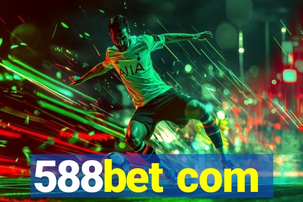 588bet com